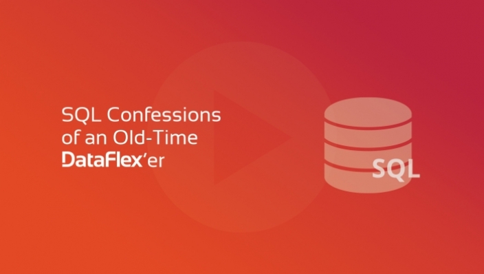 sql confessions of a oldtime dataflexer